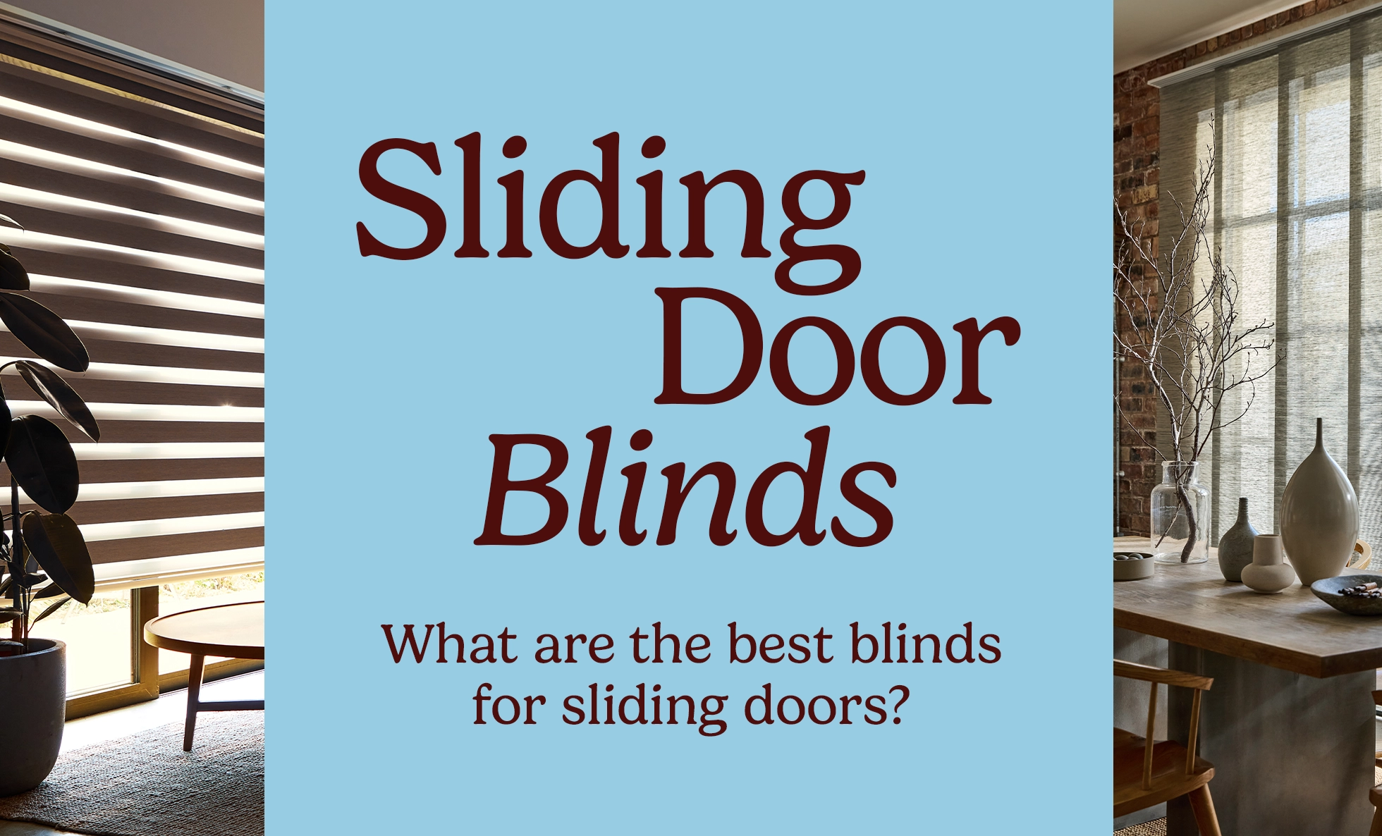 Sliding Door Blinds